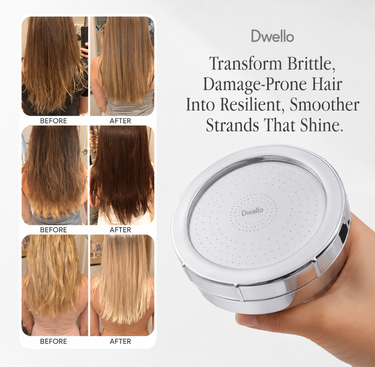 Before and after hair transformation results achieved with the Dwello filtered shower head, showing smoother, healthier, shinier hair and reduced dryness from cleaner filtered shower water.